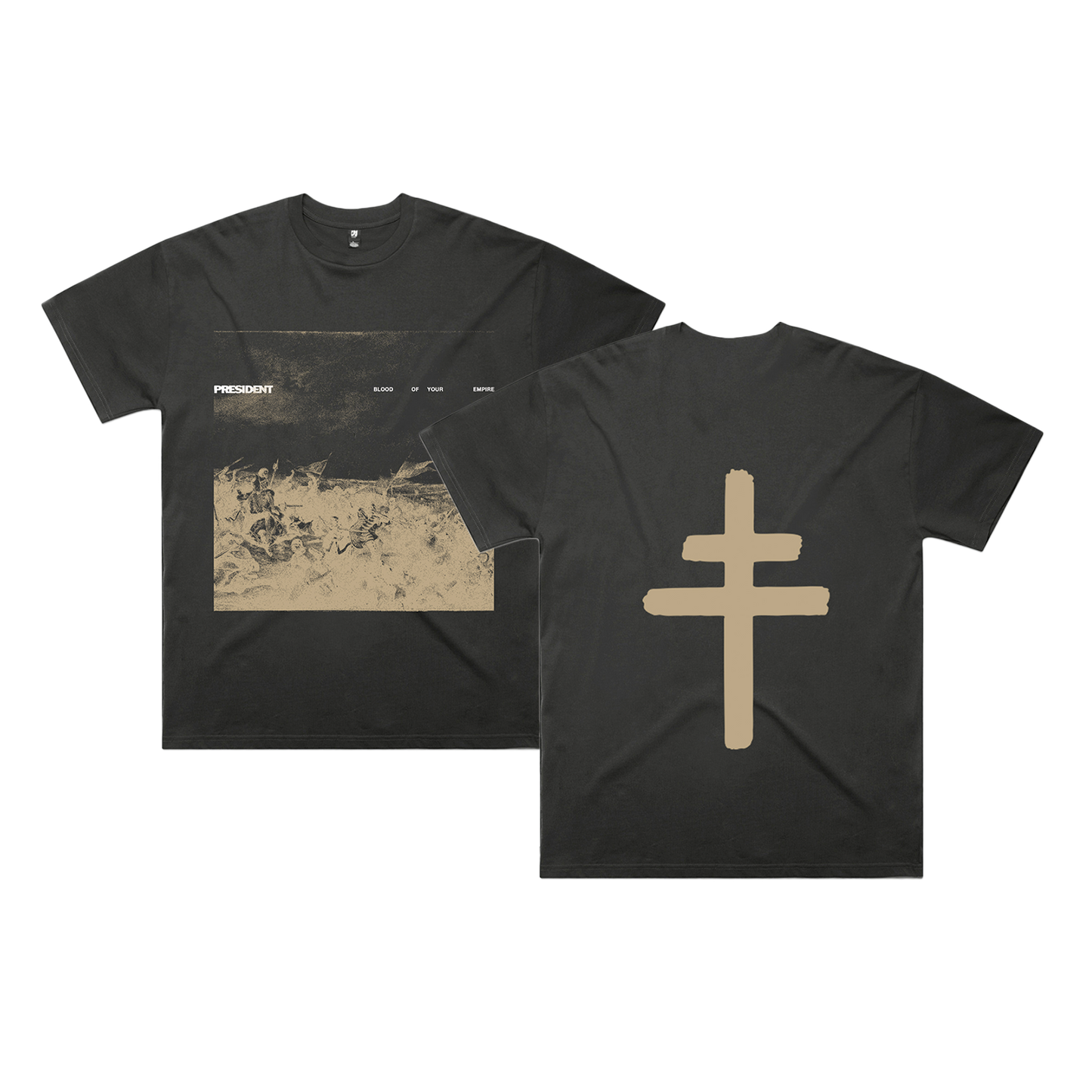 PRESIDENT | T-shirt Title « Blood of your Empire »