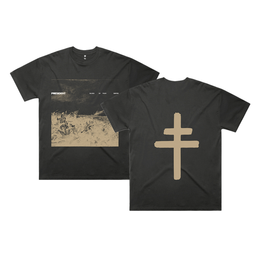 PRESIDENT | T-shirt Title « Blood of your Empire »